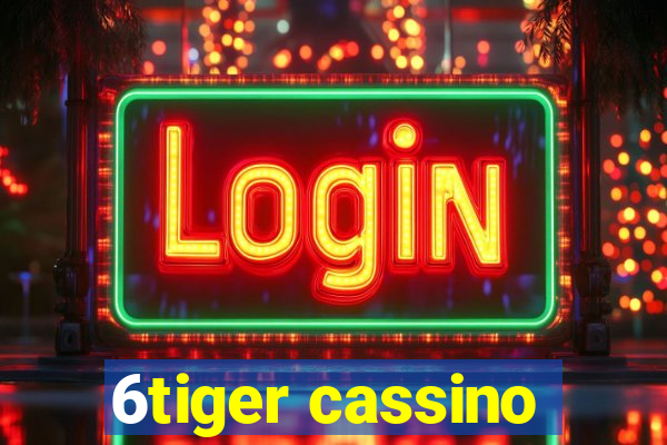 6tiger cassino